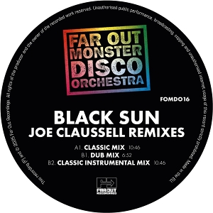 Black Sun (Joaquin Joe Claussell Sacred Rhythm Remixes) by Far Out Monster Disco ...