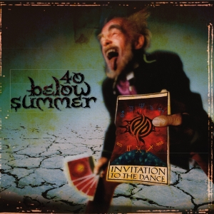Invitation To the Dance by 40 Below Summer
