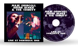 Live At Montreux 1968 by Driscoll, Julie & Bria...