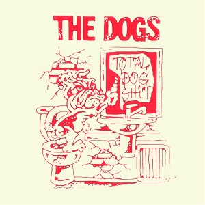 Total Dog Shit by Dogs