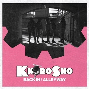 Back In the Alleyway by Khoro Sho