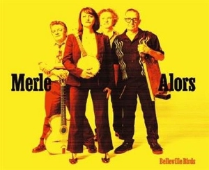 Merle Alors by Belleville Birds