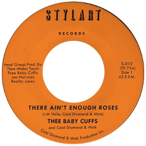 7-There Ain't Enough Roses by Thee Baby Cuffs & ...