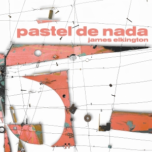 Pastel De Nada by Elkington, James