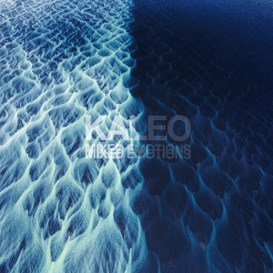 Mixed Emotions by Kaleo