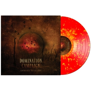 Onward To Glory by Domination Campaign