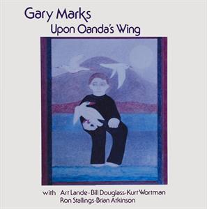 Upon Oanda's Wing by Marks, Gary