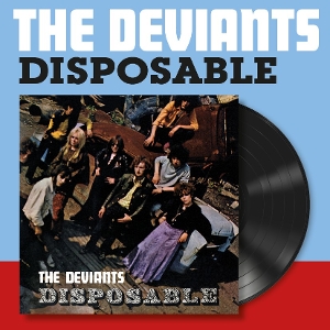 Disposable by Deviants