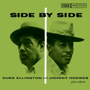 Side By Side by Ellington, Duke & John...