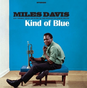 Kind of Blue by Davis, Miles