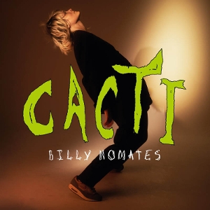 Cacti by Nomates, Billy
