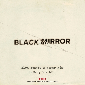 Black Mirror Hang Tje DJ by Somers, Alex & Sig...
