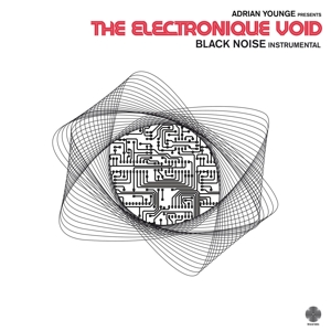 Electronique Void:Black Noise Instrumentals by Younge, Adrian