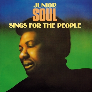 Sings For the People by Junior Soul