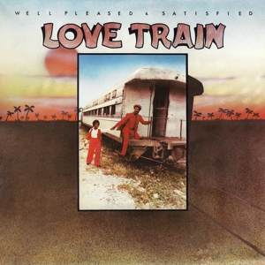 Love Train by Well Pleased and Satis...
