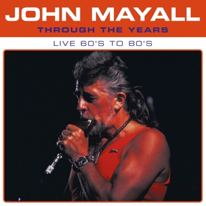 Through the Years by Mayall, John