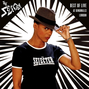 Best of Live At Dingwalls London by Selecter