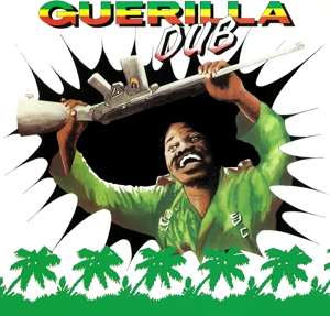 Guerrilla Dub by Aggravators & Revo...