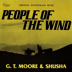 People of the Wind by Moore, G.T. & Shusha