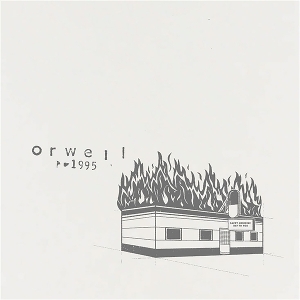 Orwell 1995 Discography by Orwell