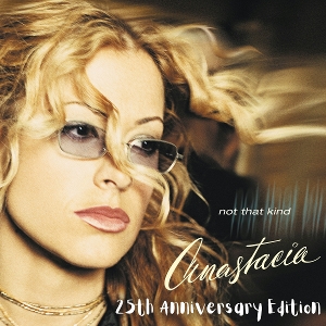 Not That Kind by Anastacia