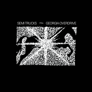Georgia Overdrive by Semi Trucks