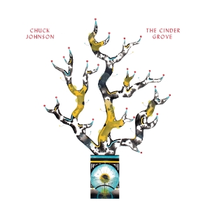 Cinder Grove by Johnson, Chuck