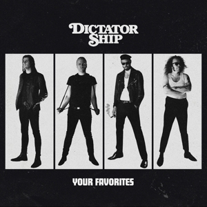 Your Favorites by Dictator Ship