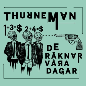 De Raknar Vara Dagar by Thurneman
