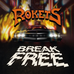 Break Free by Rokets