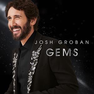 Gems by Groban, Josh