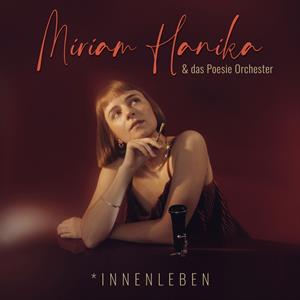 *Innenleben by Hanika, Miriam