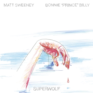 Superwolf by Bonnie Prince Billy &A...
