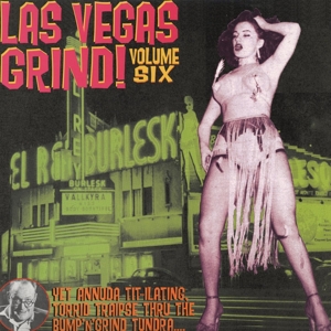 Las Vegas Grind! Vol.6 by Various