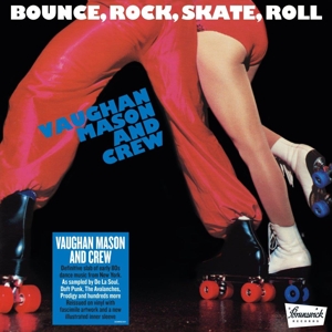 Bounce, Rock, Skate, Roll by Mason, Vaughan & Crew