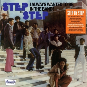 I Always Wanted To Be In the Band by Step By Step