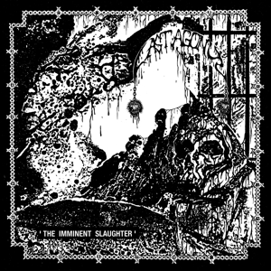 Imminent Slaughter by Last Agony
