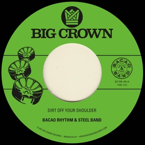 Dirt Off Your Shoulder by Bacao Rhythm & Ste...