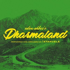 Dharmaland by Ixtahuele