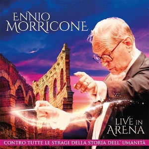 Live In Arena by Morricone, Ennio