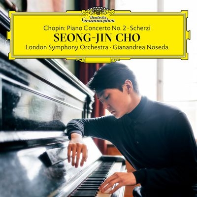 Chopin: Piano Concerto No. 2; Scherzi by Seong-Jin Cho