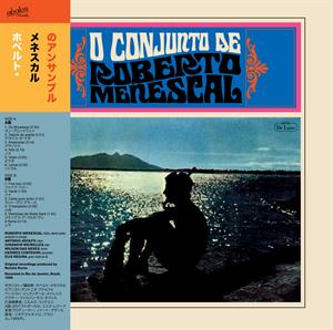 O Conjunto De Roberto Menescal by Menescal, Roberto