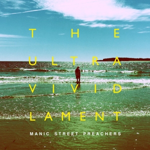 Ultra Vivid Lament by Manic Street Preachers