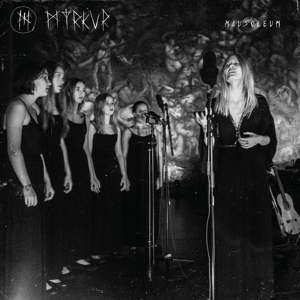 Mausoleum by Myrkur