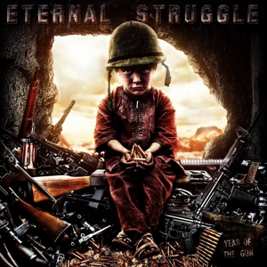 Year of the Gun by Eternal Struggle