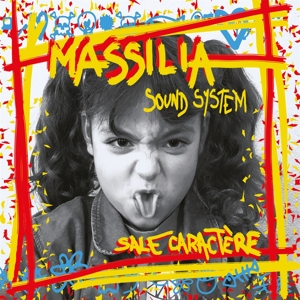Sale Caractere by Massilia Sound System