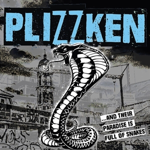 ... and Their Paradise is Full of Snakes by Plizzken