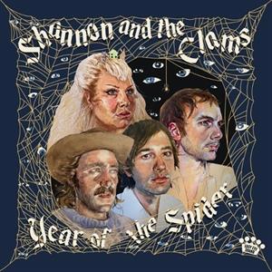 Year of the Spider by Shannon and the Clams