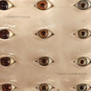 Perfect Vision by Zedek, Thalia -Band-