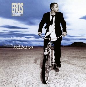 Donde Hay Musica by Ramazzotti, Eros